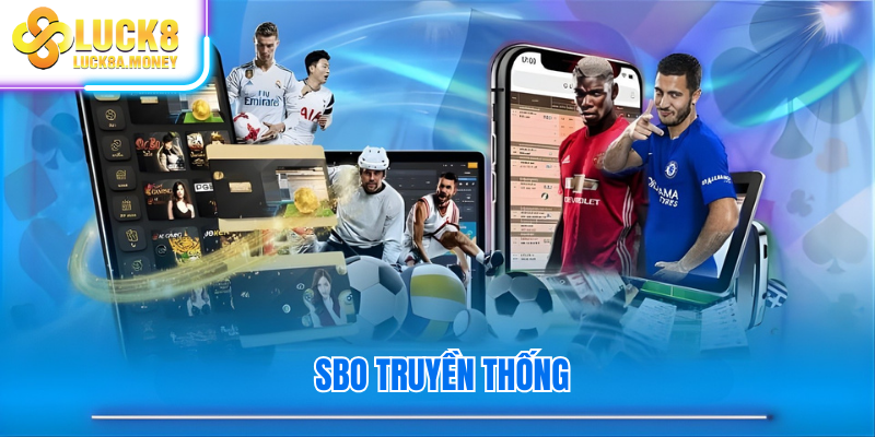 SBO truyền thống